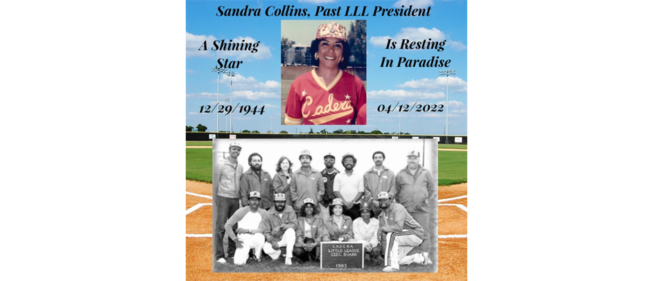 Honoring Sandra Collins, The First Lady of Ladera Little League