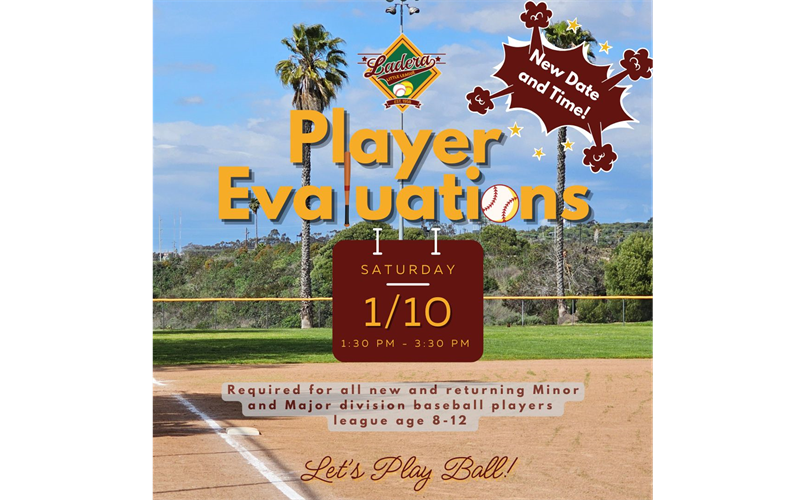 New Date for Final Player Evaluations!